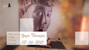 Yoga Therapie 08-06-2021