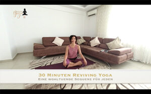 Wohltuende Yoga Sequenz - 30 Minuten